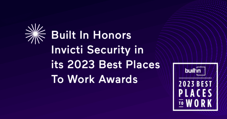 Built In Honors Invicti Security in Its Esteemed 2023 Best Places To Work Awards